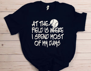 Baseball Parent Tee - At The Field