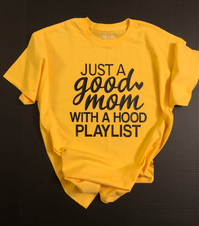 Good Mom - Hood Playlist